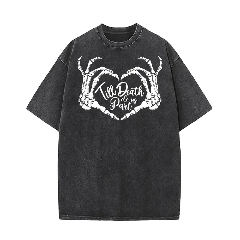 Till Death To Part Us Bone Heart Vintage Washed T-shirt-- Cotton Fabric Linen Fabric Terry Fabric Till Death To Part Us Bone Heart Vintage Washed T-shirt-- Cotton Fabric Linen Fabric Terry Fabric
