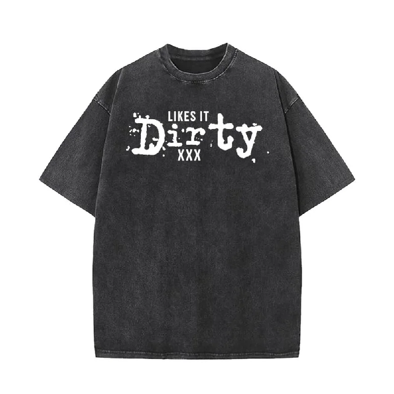 Vintage Washed Likes It Dirty T-shirt-- Collared T-Shirt Boat Neck A-Line