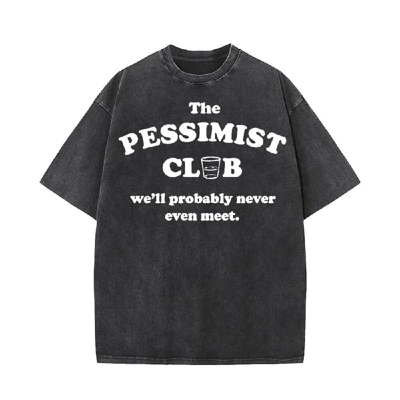 The Pessimist Club Vintage Washed T-shirt-- Satin Fabric Silk Fabric Chiffon Fabric