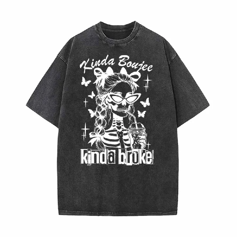 Kinda Boujee Kinda Broke Skull Girl T-shirt-- Satin Fabric Silk Fabric Chiffon Fabric Kinda Boujee Kinda Broke Skull Girl T-shirt-- Satin Fabric Silk Fabric Chiffon Fabric
