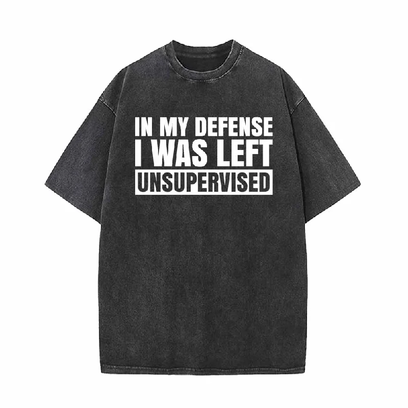 In My Defense I Was Left Unsupervised T-shirt-- Houndstooth Herringbone Solid
